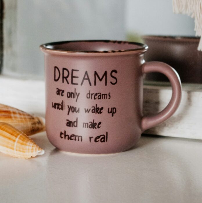 Dreams cup
